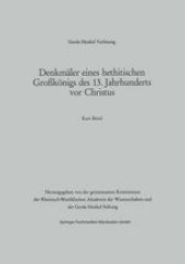 book Denkmäler eines hethitischen Großkönigs des 13. Jahrhunderts vor Christus: Der Vortrag wurde am 29. März 1984 in Düsseldorf gehalten