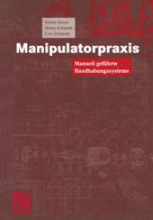 book Manipulatorpraxis: Manuell geführte Handhabungssysteme
