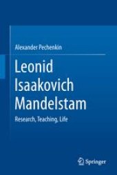 book Leonid Isaakovich Mandelstam: Research, Teaching, Life