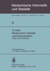 book 15 Jahre Medizinische Statistik und Dokumentation: Aspekte eines Fachgebietes