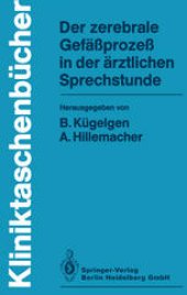 book Der zerebrale Gefäßprozeß in der ärztlichen Sprechstunde