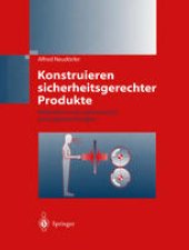 book Konstruieren sicherheitsgerechter Produkte: Methoden und systematische Lösungssammlungen