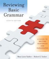 book Reviewing Basic Grammar: A Guide to Writing Sentences and Paragraphs