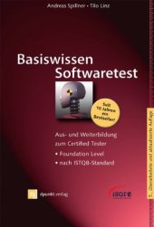 book Basiswissen Softwaretest: Aus- und Weiterbildung zum Certified Tester - Foundation Level nach ISTQB-Standard