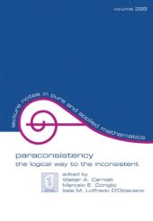 book Paraconsistency: The Logical Way to the Inconsistent: Proceedings of the World Congress Held in São Paulo