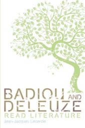 book Badiou and Deleuze Read Literature