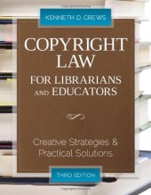 book Copyright Law for Librarians and Educators