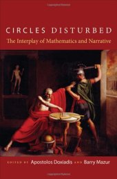 book Circles Disturbed: The Interplay of Mathematics and Narrative