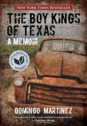 book The Boy Kings of Texas: A Memoir