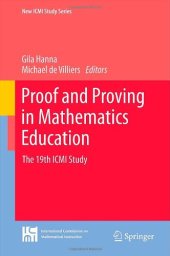 book Proof and Proving in Mathematics Education: The 19th ICMI Study