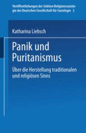 book Panik und Puritanismus: Über die Herstellung traditionalen und religiösen Sinns