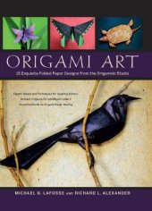 book Origami Art: 15 Exquisite Folded Paper Designs from the Origamido Studio