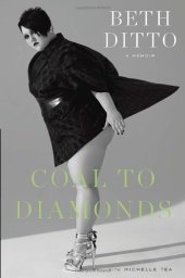 book Coal to Diamonds: A Memoir