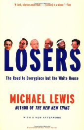 book Losers: The Road to Everyplace but the White House