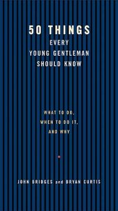 book 50 Things Every Young Gentleman Should Know