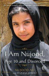 book I Am Nujood, Age 10 and Divorced