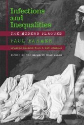 book Infections and Inequalities: The Modern Plagues, Updated with a New Preface