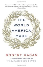 book The World America Made