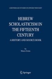 book Hebrew Scholasticism in the Fifteenth Century: A History and Source Book