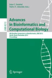 book Advances in Bioinformatics and Computational Biology: 8th Brazilian Symposium on Bioinformatics, BSB 2013, Recife, Brazil, November 3-7, 2013, Proceedings