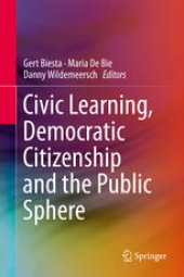 book Civic Learning, Democratic Citizenship and the Public Sphere