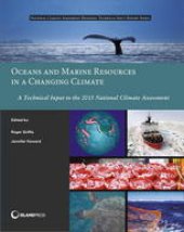 book Oceans and Marine Resources in a Changing Climate: A Technical Input to the 2013 National Climate Assessment