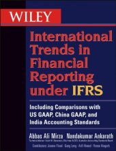 book Wiley International Trends in Financial Reporting under IFRS: Including Comparisons with US GAAP, Chinese GAAP, and Indian GAAP