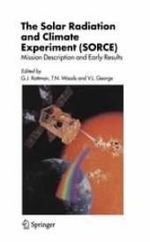 book The Solar Radiation and Climate Experiment (SORCE): Mission Description and Early Results