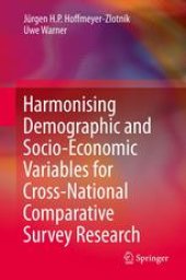 book Harmonising Demographic and Socio-Economic Variables for Cross-National Comparative Survey Research