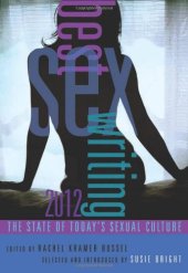 book Best Sex Writing 2012: The State of Today's Sexual Culture