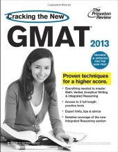 book Cracking the New GMAT, 2013 Edition: Revised and Updated for the New GMAT