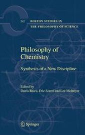 book Philosophy Of Chemistry: Synthesis of a New Discipline