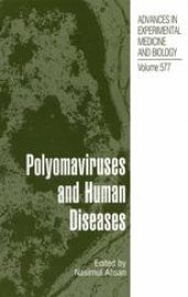 book Polyomaviruses and Human Diseases