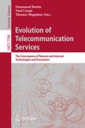 book Evolution of Telecommunication Services: The Convergence of Telecom and Internet: Technologies and Ecosystems