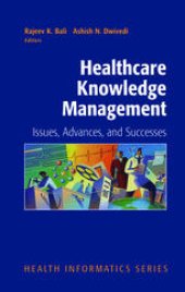 book Healthcare Knowledge Management: Issues, Advances, and Successes