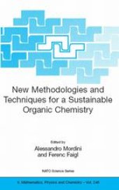 book New Methodologies and Techniques for a Sustainable Organic Chemistry