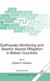 book Earthquake Monitoring and Seismic Hazard Mitigation in Balkan Countries