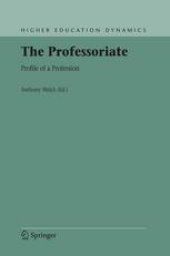 book The Professoriate: Profile of a Profession