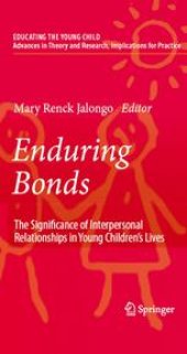 book Enduring Bonds: The Significance of Interpersonal Relationships in Young Children’s Lives