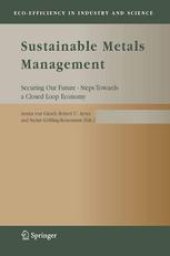 book Sustainable Metals Management: Securing our Future - Steps Towards a Closed Loop Economy