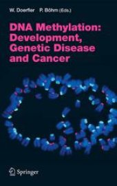 book DNA Methylation: Development, Genetic Disease and Cancer