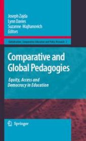 book Comparative and Global Pedagogies: Equity, Access and Democracy in Education