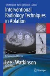 book Interventional Radiology Techniques in Ablation