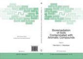 book Bioremediation of Soils Contaminated with Aromatic Compounds