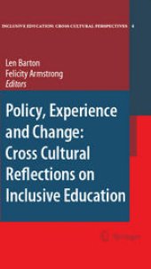 book Policy, Experience and Change: Cross-Cultural Reflections on Inclusive Education