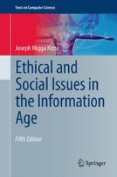 book Ethical and Social Issues in the Information Age