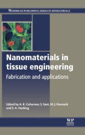 book Nanomaterials in tissue engineering: Fabrication and applications