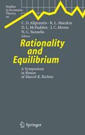 book Rationality and Equilibrium: A Symposium in Honor of Marcel K. Richter