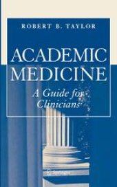 book Academic Medicine: A Guide for Clinicians