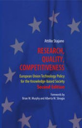 book Research, Quality, Competitiveness: European Union Technology Policy for the Knowledge-based Society